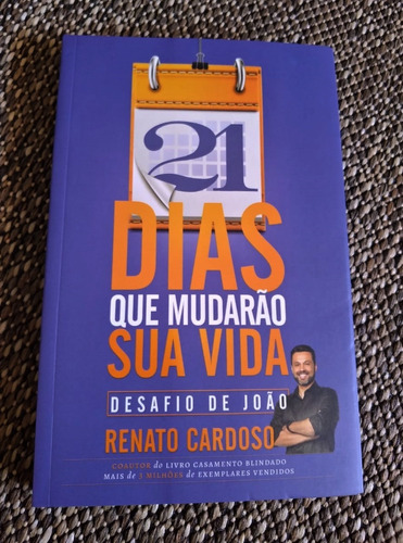 Livro Renato Cardoso - 21 Dias Que Mudarão Sua Vida 