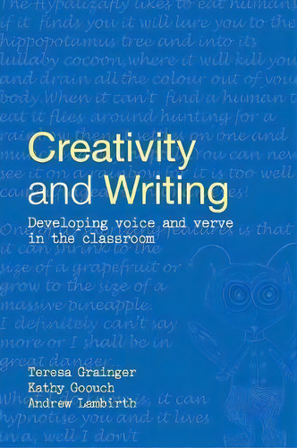 Creativity And Writing, De Teresa Grainger. Editorial Taylor Francis Ltd, Tapa Blanda En Inglés