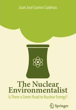 Libro The Nuclear Environmentalist : Is There A Green Roa...