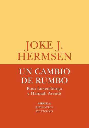 Un Cambio De Rumbo - Joke J. Hermsen - Siruela - #p