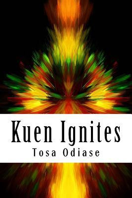Libro Kuen Ignites : Kuen, A Poor Boy Acquires The Power ...