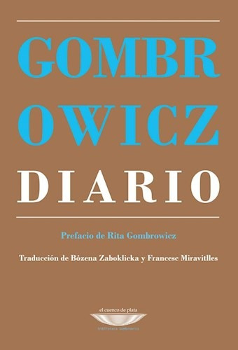 Diario (1953-1969), Witold Gombrowicz, Ed. Cuenco De Plata