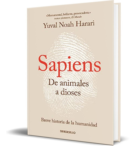 Sapiens De Animales A Dioses - Yuval Noah [ Envío Express ]
