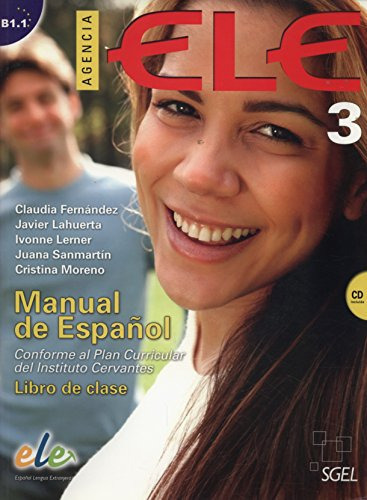 agencia ele 3 libro de clase + cd: student book + cd -sin coleccion-, de Claudia Fernández. Editorial Sgel, tapa blanda en español, 2011