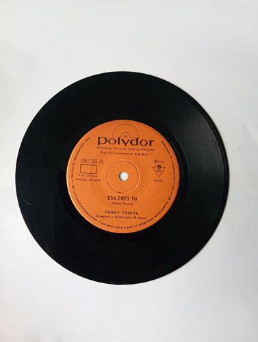 Vinilo Single De Danny Daniel -- Esa Eres Tu ( N111 (Usado)