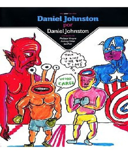 Daniel Johnston Por Daniel Johnstones