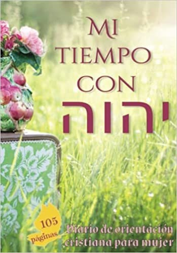 Libro: Mi Tiempo Con : Diario De Orientacion Cristiana Par 