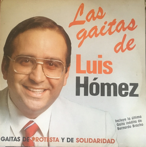 Las Gaitas De Luis Homez, Gaitas De Protesta Y Solidaridad
