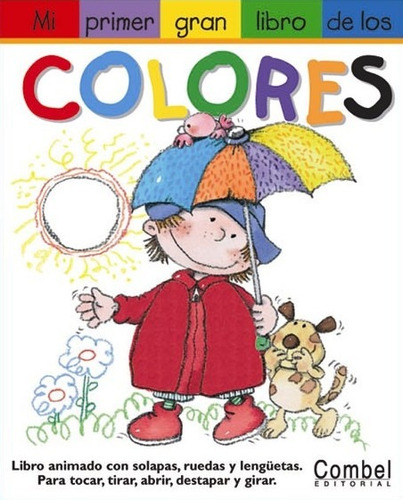 Colores . Mi Primer Gran Libro