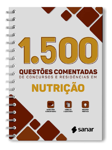 Livro 1.500 Questões Comentadas De Concursos E Residências Em Nutrição, 1ª Edição 2023