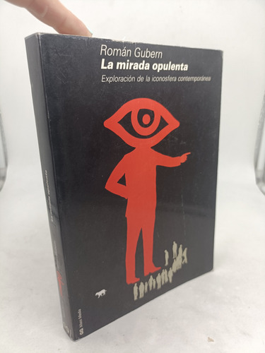 Libro La Mirada Opulenta Román Gubern (Usado)