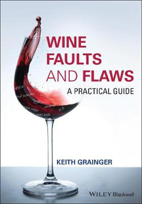 Libro Faults And Flaws In Wine - Keith Grainger