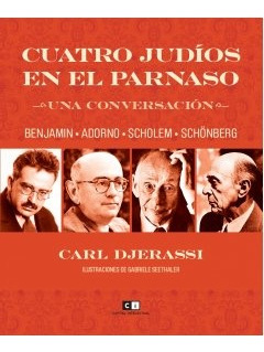 Cuatro Judios En El Parnaso - Carl Djerassi