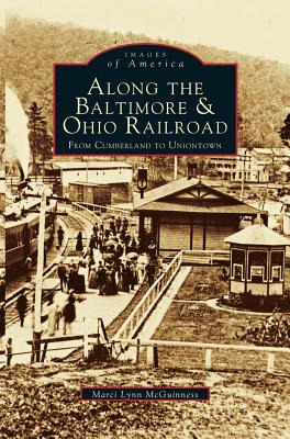 Libro Along The Baltimore & Ohio Railroad: From Cumberlan...