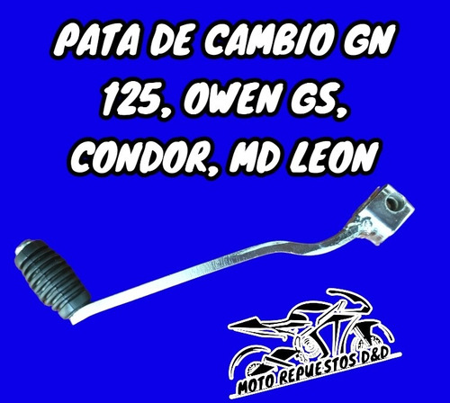 Pata De Cambio Gn 125, Owen Gs, Condor, Md Leon