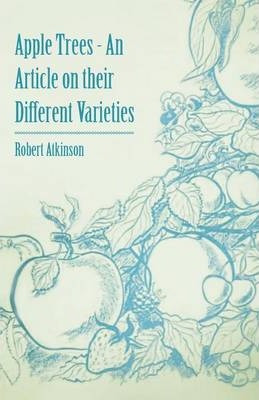 Libro Apple Trees - An Article On Their Different Varieti...