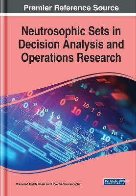 Libro Neutrosophic Sets In Decision Analysis And Operatio...