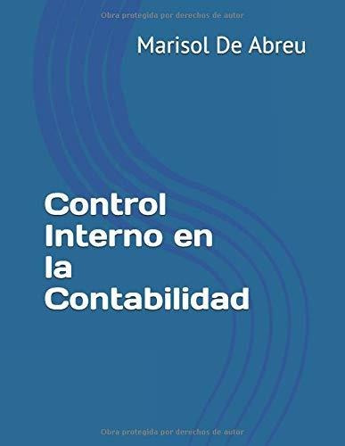 Libro : Control Interno En La Contabilidad - Abreu, Marisol