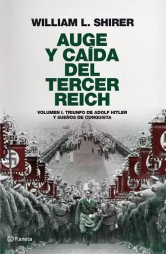 Auge Y Caida Del Tercer Reich