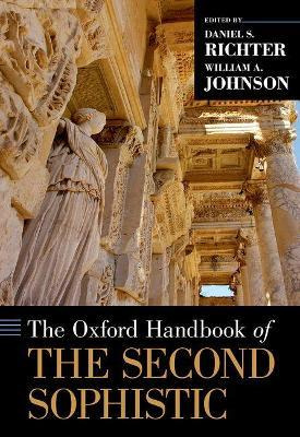 The Oxford Handbook Of The Second Sophistic - William A. ...