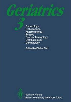 Libro Geriatrics 3 : Gynecology * Orthopaedics * Anesthes...