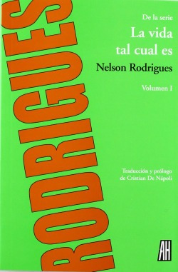 Libro La Vida Tal Cual Es Ide Rodrigues Nelson
