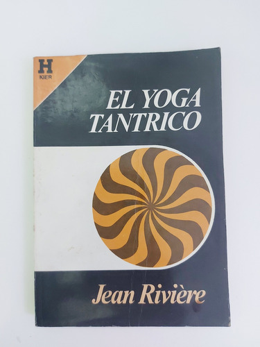 El Yoga Tántrico - Jean Riviére