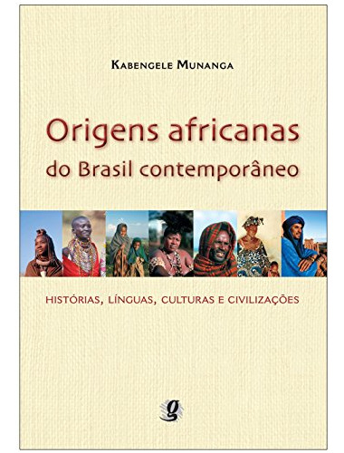 Libro Origens Africanas Do Brasil Contemporâneo Histórias Lí