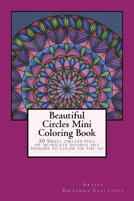 Libro Beautiful Circles Mini Coloring Book: 50 Small Circ...