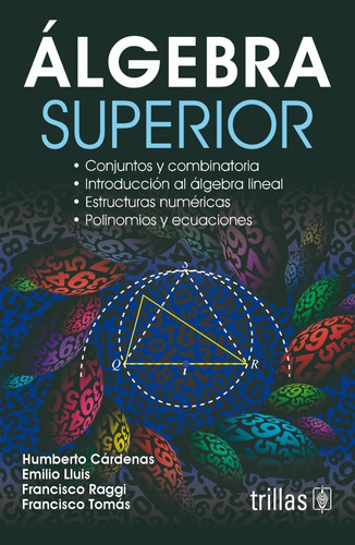 Algebra Superior Conjuntos Y Combinatoria Editorial Trillas