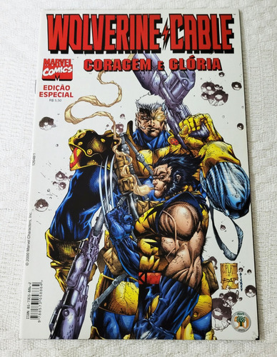 Wolverine E Cable - Coragem E Glória - Edição Especial Luxo