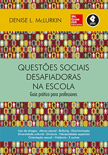 Libro Questoes Sociais Desafiadoras Na Escola - Guia Pratico