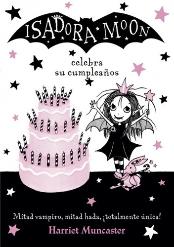 Isadora Moon Celebra Su Cumpleaños - Hon Libros