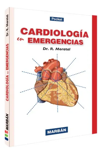Cardiologia En Emergencias, De Dr. R. Moratal. Editorial Marbán, Tapa Blanda En Español, 2023
