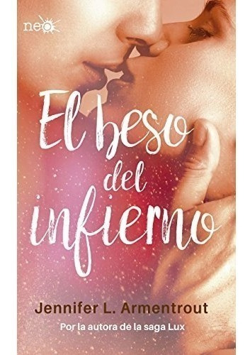 Libro Beso Del Infierno ( Elementos Oscuros 1 ) 