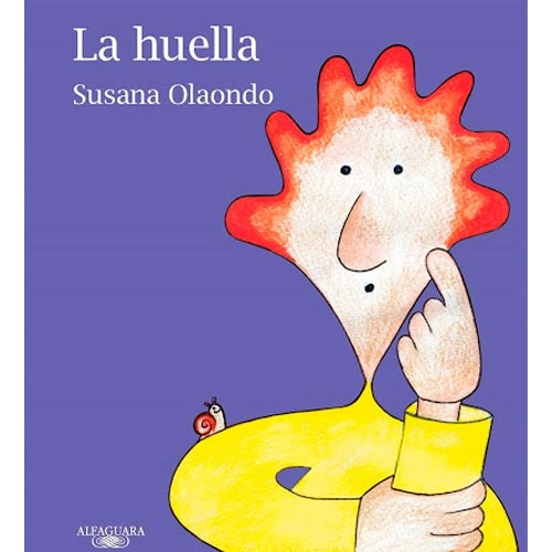 Huella, La - Olaondo, Susana