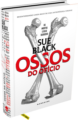 Ossos do ofício, de Black, Sue. Editora Darkside Entretenimento Ltda  Epp, capa dura em português, 2022