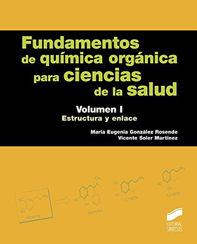 Libro Fundamentos De Química Orgánica Para Ciencias De La Sa
