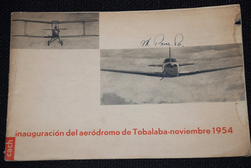 Aeródromo Tobalaba 1954 Inuguración Fotos