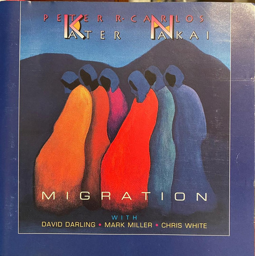 Cd - Peter Kater & Carlos Nakai / Migration. Original (1992)