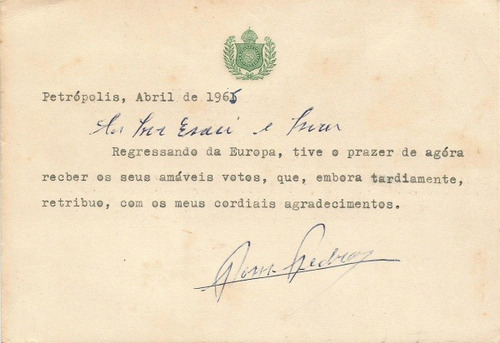 Cartão Autografado Em 1965 - Príncipe Pedro De Alcântara