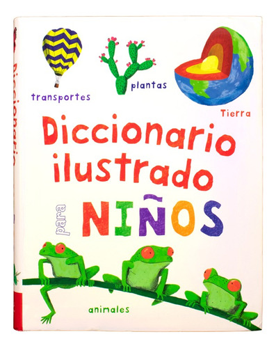 384 Paginas: Diccionario Ilustrado Para Niños