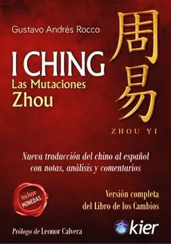 Libro I Ching Mutaciones De Zhou - Td - Gustavo Andres Rocco
