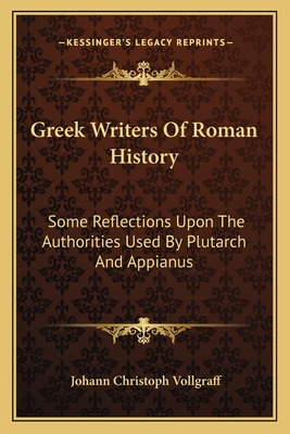 Libro Greek Writers Of Roman History: Some Reflections Up...