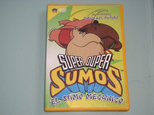 Super Duper Sumos - El Sumo Mecanico - Dvd Con 2 Episodios