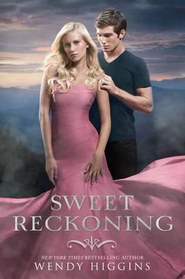 Sweet Reckoning - Wendy Higgins