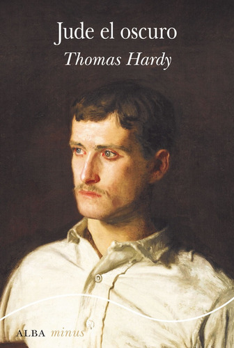 Jude El Oscuro - Hardy, Thomas