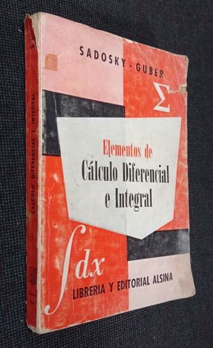 Elementos De Calculo Diferencial E Integral Sadosky Guber