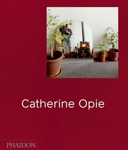 Catherine Opie, De Vv.aa. Editorial Phaidon, Tapa Blanda, Edición 1 En Inglés