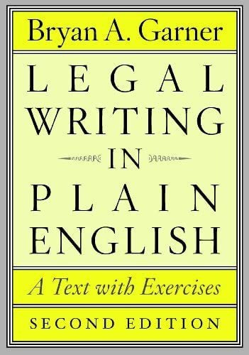 Legal Writing In Plain English : A Text With Exercises, De Bryan A. Garner. Editorial The University Of Chicago Press, Tapa Blanda En Inglés